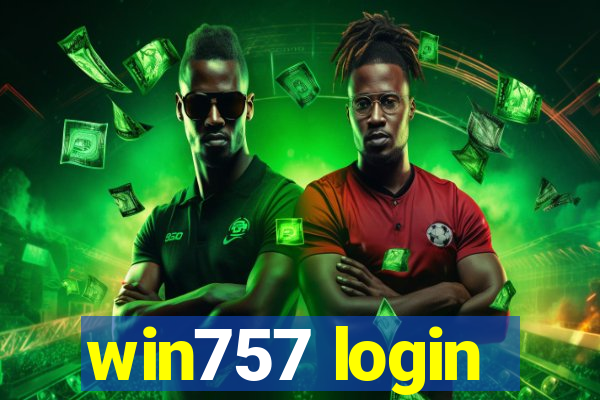 win757 login